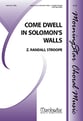 Come Dwell in Solomons Walls SATB choral sheet music cover